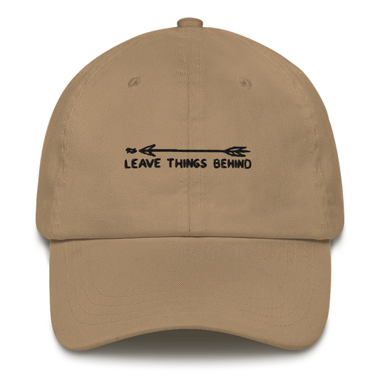 Leave Things Behind Dad Hat